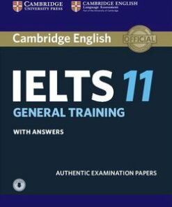 Cambridge English: IELTS 11 General Training Student's Book with Answers & Audio Download -  - 9781316503973