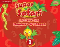 Super Safari 1 Letters and Numbers Workbook -  - 9781316628164
