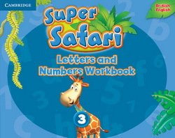 Super Safari 3 Letters and Numbers Workbook -  - 9781316628188