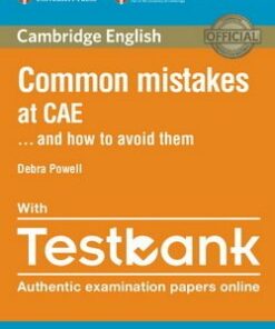 Common Mistakes at CAE . . . and How to Avoid Them with Testbank (Internet Access Code for 4 Online Practice Tests) - Debra Powell - 9781316629321