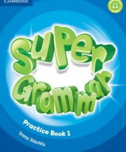 Super Minds 1 Super Grammar Book - Herbert Puchta - 9781316631454