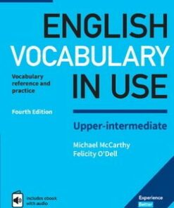 English Vocabulary in Use (4th Edition) Upper Intermediate Book with Answers & Enhanced eBook - Michael McCarthy - 9781316631744