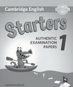 Cambridge English: (2018 Exam) Starters 1 Answer Booklet -  - 9781316635933