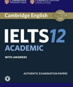 Cambridge English: IELTS 12 Academic Student's Book with Answers & Audio Download -  - 9781316637869