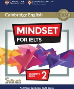 Mindset for IELTS 2 Student's Book with Online Modules & Testbank - Peter Crosthwaite - 9781316640159