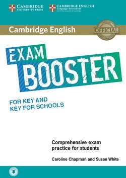 Cambridge English Exam Booster for Key (KET) & Key for Schools (KET4S) without Answer Key with Audio Download - Caroline Chapman - 9781316641804