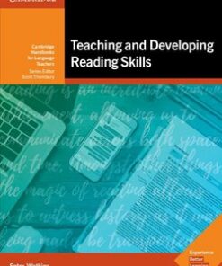 Teaching and Developing Reading Skills - Peter Watkins - 9781316647318