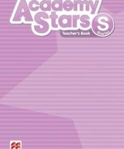Academy Stars Starter Teacher's Book Pack - Dave Tucker - 9781380006691