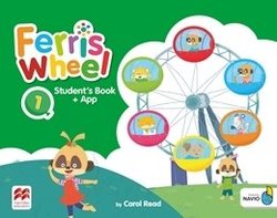 Ferris Wheel 1 Student's Book with Navio App - Carol Read - 9781380026606