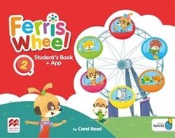 Ferris Wheel 2 Student's Book with Navio App - Carol Read - 9781380026682