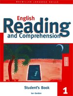 English Reading and Comprehension 1 Student's Book (Intermediate) - Ian Gordon - 9781405024808