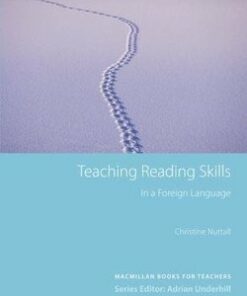Teaching Reading Skills in a Foreign Language - Christine Nuttall - 9781405080057