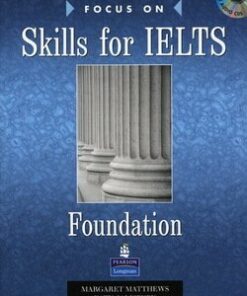Focus on Skills for IELTS Foundation Level Book with Audio CDs (2) - Margaret Matthews - 9781405831642