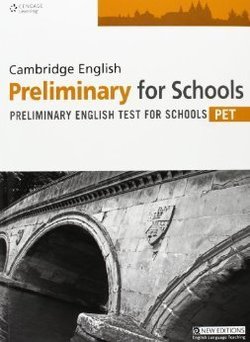 Cambridge English: Preliminary for Schools (PET4S) Practice Tests Student's Book - Cengage ELT - 9781408061527