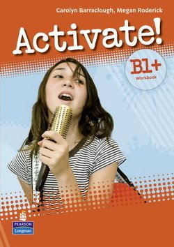 Activate! B1+ Workbook without Answer Key with iTest Multi-ROM - Carolyn Barraclough - 9781408236826