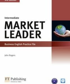 Market Leader (3rd Edition) Intermediate Practice File with Audio CD - John Rogers - 9781408236963