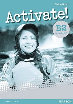 Activate! B2 Use of English - Elaine Boyd - 9781408239131