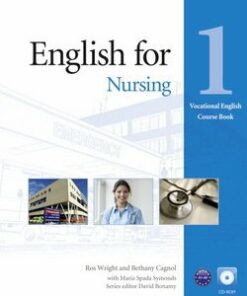 Vocational English: English for Nursing 1 Coursebook with CD-ROM - Ros Wright - 9781408269930