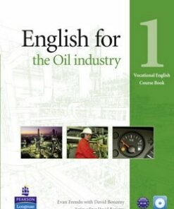 Vocational English: English for the Oil Industry 1 Coursebook with CD-ROM - Evan Frendo - 9781408269978