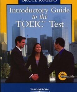 Introductory Guide to the TOEIC Test Student's Book - Bruce Rogers - 9781413008913