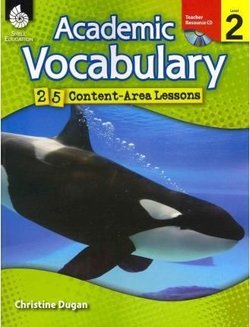 Academic Vocabulary Level 2: 25 Content Area Lessons - Dugan