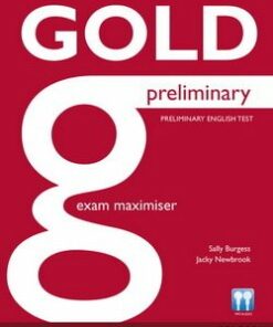 Gold Preliminary Exam Maximiser without Key with Online Audio - Sally Burgess - 9781447907381