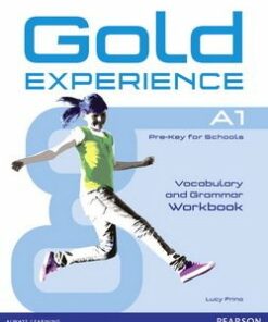 Gold Experience A1 Pre-Key for Schools Grammar & Vocabulary Workbook - Lucy Frino - 9781447913870