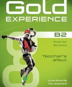 Gold Experience B2 First for Schools Teacher's eText Disc for Interactive Whiteboard (IWB) (Includes Teacher's Resources) - Lynda Edwards - 9781447919582
