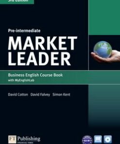 Market Leader (3rd Edition) Pre-Intermediate Coursebook with DVD-ROM and MyLab Access Code - David Cotton - 9781447922285