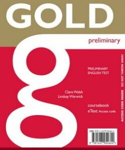 Gold Preliminary Student's Coursebook eText (Internet Access Card) - Clare Walsh - 9781447954644