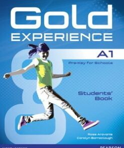 Gold Experience A1 Pre-Key for Schools Student's Book with Multi-ROM - Rosemary Aravanis - 9781447961888