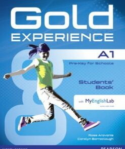 Gold Experience A1 Pre-Key for Schools Student's Book with DVD-ROM & MyEnglishLab - Rosemary Aravanis - 9781447961895
