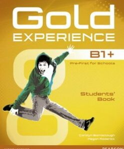 Gold Experience B1+ Pre-First for Schools Student's Book with Multi-ROM - Carolyn Barraclough - 9781447961949