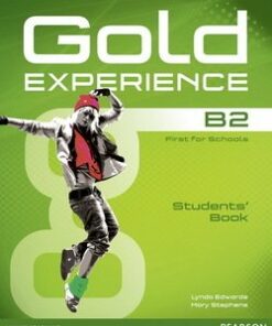 Gold Experience B2 First for Schools Student's Book with Multi-ROM - Lynda Edwards - 9781447961963