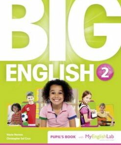 Big English 2 Pupil's Book with MyEnglishLab - Mario Herrera - 9781447971726