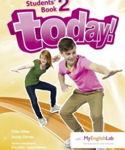 Today! 2 Student's Book with MyEnglishLab - Brian Abbs - 9781447972068