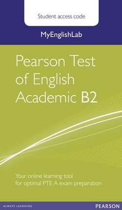 MyEnglishLab Pearson Test of English Academic B2 (Student's Internet Access Code Card) -  - 9781447975069