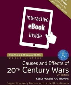 Pearson Baccalaureate: History for the IB Diploma Paper 2: Causes and Effects of 20th Century Wars (2nd Edition) eBook Only (Internet Access Code) - Jo Thomas - 9781447984160