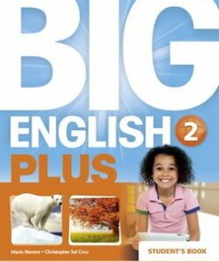 Big English Plus (American Edition) 2 Pupil's Book - Mario Herrera - 9781447989318