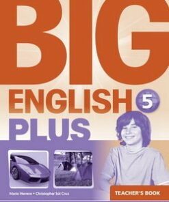 Big English Plus 5 Teacher's Book - Christopher Sol Cruz - 9781447994619