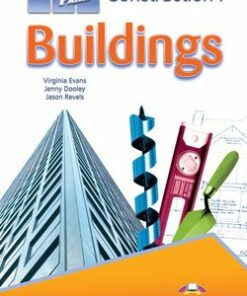 Career Paths: Construction 1 Buildings Student's Book with Cross-Platform Application (Includes Audio & Video) - Virginia Evans - 9781471500367