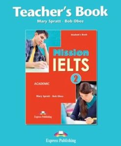 Mission IELTS 2 Academic Teacher's Book -  - 9781471519550