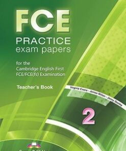 FCE Practice Exam Papers 2 Teacher's Book -  - 9781471526848