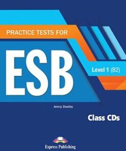 Practice Tests for ESB 1 (B2) (Revised Edition) Class CDs (3) -  - 9781471554827