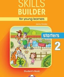 Skills Builder for Young Learners (Revised - 2018 Exam) Starters 2 Student's Book -  - 9781471559358