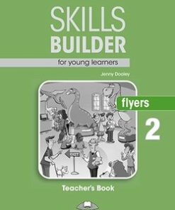 Skills Builder for Young Learners (Revised - 2018 Exam) Flyers 2 Teacher's Book -  - 9781471559594