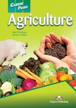 Career Paths: Agriculture Student's Book with Cross-Platform Application (Includes Audio & Video) -  - 9781471562389