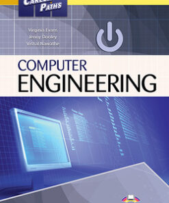 Career Paths: Computer Engineering Student's Book with Cross-Platform Application (Includes Audio & Video) -  - 9781471562501