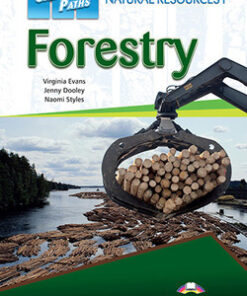 Career Paths: Natural Resources I - Forestry Student's Book with Cross-Platform Application (Includes Audio & Video) -  - 9781471562853