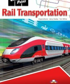 Career Paths: Rail Transportation Student's Book with DigiBooks App (Includes Audio & Video) -  - 9781471570711